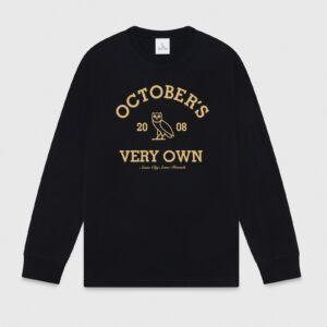 October's Very Own Sweatshirt